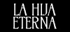 La hija eterna