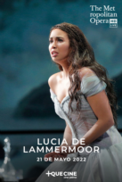 Lucía de Lammermoor MET LIVE 21-22
