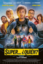Super... &#191;qui&#233;n?