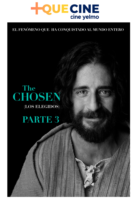 The Chosen (Los elegidos) (Parte 3)
