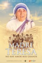Madre Teresa: No hay amor m&#225;s grande