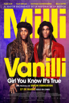 Milli Vanilli: Girl You Know It&#39;s True