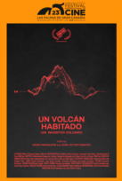 Un volc&#225;n habitado (An Inhabited Volcano)