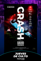 Crash Reestreno - Jueves de Culto