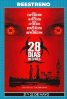 28 d&#237;as despu&#233;s (Reestreno)
