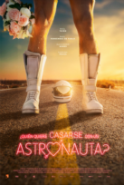  ¿Quién quiere casarse con un Astronauta?