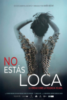 No estás loca.