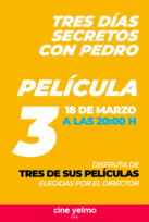 Tres días secretos con Pedro: Día 3