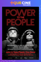Power To The People: John & Yoko Live in NYC