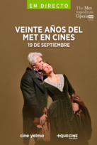 20 Años del MET en cines: Una celebración