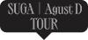 SUGA Agust D TOUR D-DAY in JAPAN: LIVE