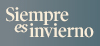 Siempre es invierno