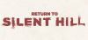 Return to Silent Hill