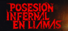 Posesión infernal: En llamas