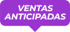 VENTA ANTICIPADA