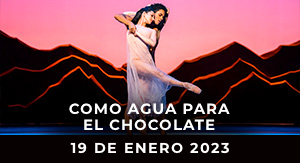 COMO AGUA PARA EL CHOCOLATE -BALLET LIVE ROH 22-23