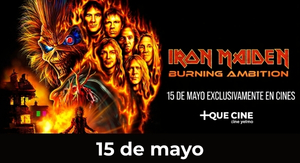 IRON MAIDEN: BURNING AMBITION
