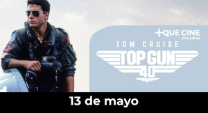 Top Gun (40 Aniversario)