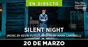 SILENT NIGHT - MET LIVE 26-27