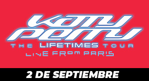 Katy Perry: The Lifetimes Tour - Live From Paris