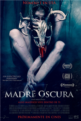 Madre oscura (The Wretched)