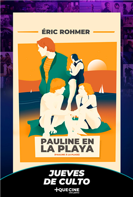 Pauline en la playa - Reestreno Jueves de Culto -