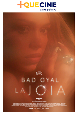 La Joia: Bad Gyal