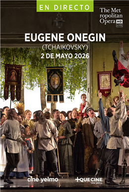 EUGENE ONEGIN - MET LIVE 25-26