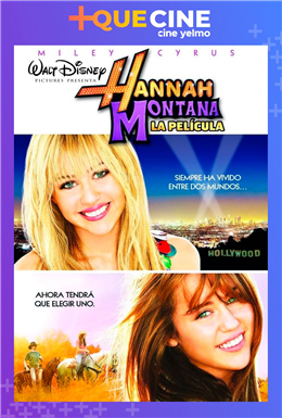 Hannah Montana: La Película