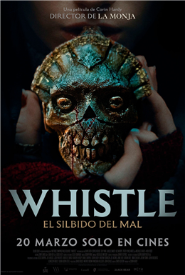 Whistle: El silbido del mal