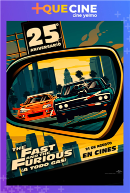 The Fast & The Furious 25 aniversario