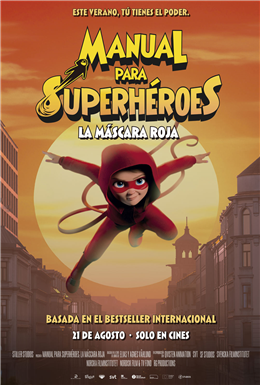 Manual para superhéroes: La máscara roja